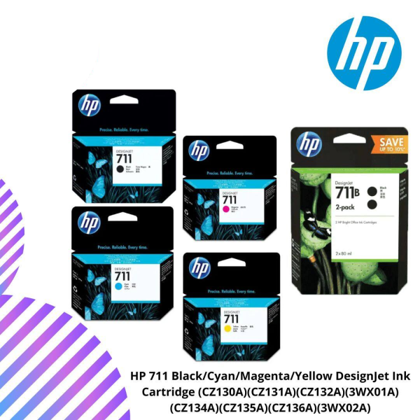 HP 711 Black/Cyan/Magenta/Yellow DesignJet Ink Cartridge (CZ130A)(CZ131A)(CZ132A)(3WX01A)(CZ134A)(CZ135A)(CZ136A)(3WX02A)
