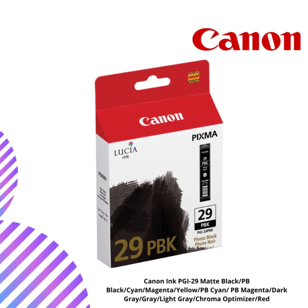 Canon Ink PGI-29 Matte Black/PB Black/Cyan/Magenta/Yellow/PB Cyan/ PB Magenta/Dark Gray/Gray/Light Gray/Chroma Optimizer/Red