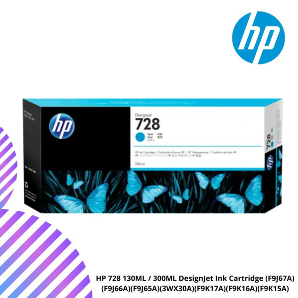 HP 728 130ML / 300ML DesignJet Ink Cartridge (F9J67A)(F9J66A)(F9J65A)(3WX30A)(F9K17A)(F9K16A)(F9K15A)