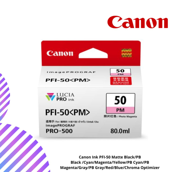 Canon Ink PFI-50 Matte Black/PB Black /Cyan/Magenta/Yellow/PB Cyan/PB Magenta/Gray/PB Gray/Red/Blue/Chroma Optimizer