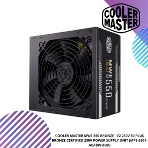 COOLER MASTER MWE 550 BRONZE - V2 230V 80 PLUS BRONZE CERTIFIED 230V POWER SUPPLY UNIT (MPE-5501-ACABW-BUK)