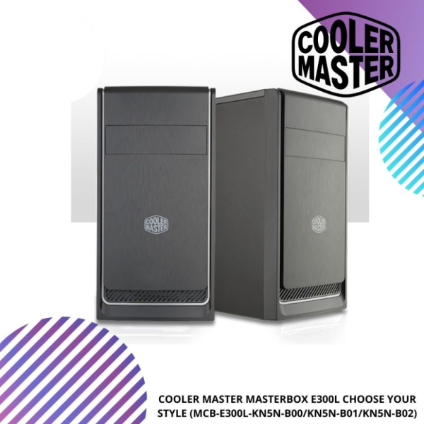 COOLER MASTER MASTERBOX E300L CHOOSE YOUR STYLE (MCB-E300L-KN5N-B00/KN5N-B01/KN5N-B02)