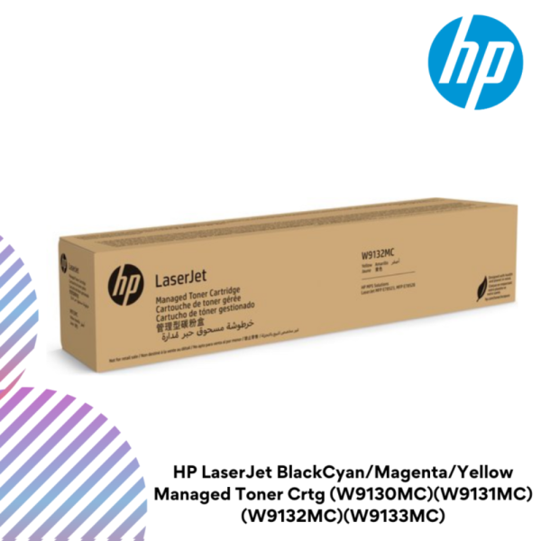 HP LaserJet Black/Cyan/Magenta/Yellow  Managed Toner Crtg (W9130MC)(W9131MC)(W9132MC)(W9133MC)