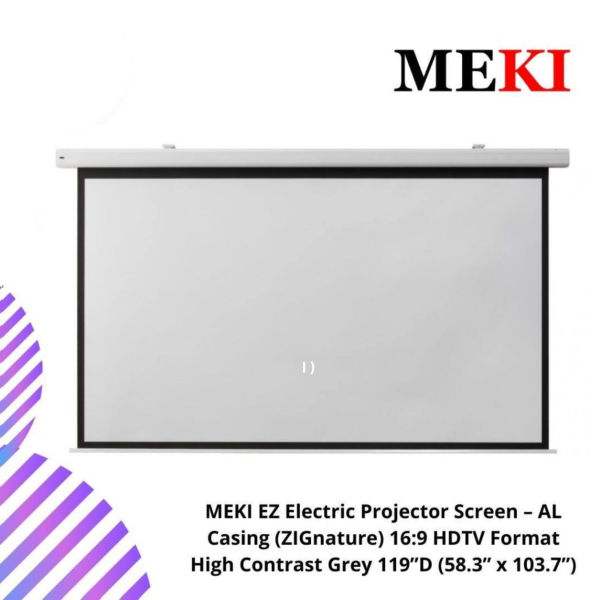 MEKI EZ Electric Projector Screen – AL Casing (ZIGnature) 16:9 HDTV Format High Contrast Grey 119”D (58.3” x 103.7”)