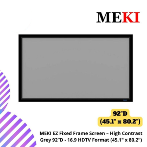 MEKI EZ Fixed Frame Screen – High Contrast Grey 92”D - 16.9 HDTV Format (45.1" x 80.2”)