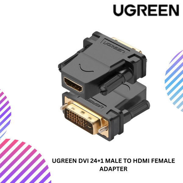 SHOPEELAZADA-2025-02-17T153527.767.png UGREEN DVI 24+1 MALE TO HDMI FEMALE ADAPTER