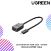 UGREEN MICRO HDMI MALE TO HDMI FEMALE ADAPTER CABLE
