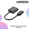 UGREEN DP MALE TO VGA FEMALE CONVERTER