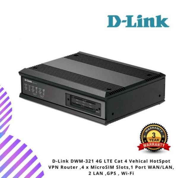 D-Link DWM-321 4G LTE Cat 4 Vehical HotSpot VPN Router ,4 x MicroSIM Slots,1 Port WAN/LAN, 2 LAN ,GPS , Wi-Fi