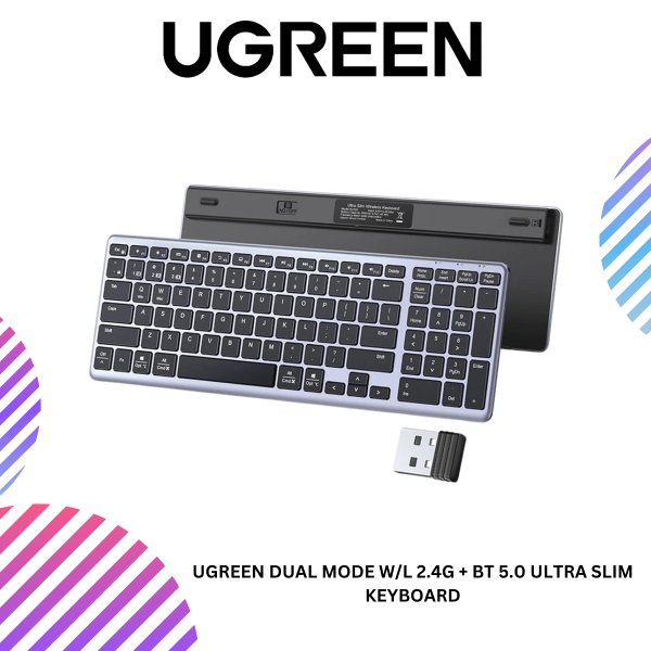 ang-copy-2025-03-20T143140.960.png UGREEN DUAL MODE W/L 2.4G + BT 5.0 ULTRA SLIM KEYBOARD