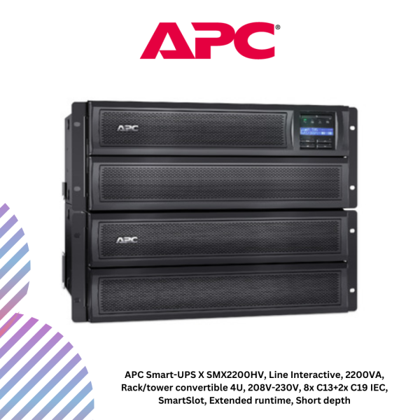 APC Smart-UPS X SMX2200HV, Line Interactive, 2200VA, Rack/tower convertible 4U, 208V-230V, 8x C13+2x C19 IEC, SmartSlot, Extended runtime, Short depth