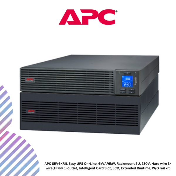 APC SRV6KRIL Easy UPS On-Line, 6kVA/6kW, Rackmount 5U, 230V, Hard wire 3-wire(1P+N+E) outlet, Intelligent Card Slot, LCD, Extended Runtime, W/O rail kit