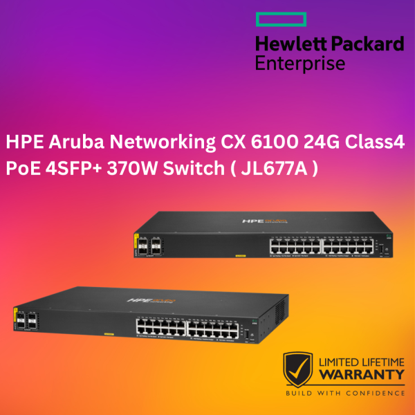 HPE Aruba Networking CX 6100 24G Class4 PoE 4SFP+ 370W Switch ( JL677A )