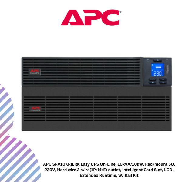 APC SRV10KRILRK Easy UPS On-Line, 10kVA/10kW, Rackmount 5U, 230V, Hard wire 3-wire(1P+N+E) outlet, Intelligent Card Slot, LCD, Extended Runtime, W/ Rail Kit