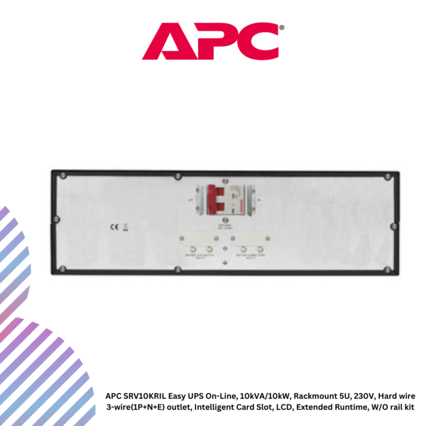 APC SRV10KRIL Easy UPS On-Line, 10kVA/10kW, Rackmount 5U, 230V, Hard wire 3-wire(1P+N+E) outlet, Intelligent Card Slot, LCD, Extended Runtime, W/O rail kit