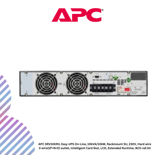 APC SRV10KRIL Easy UPS On-Line, 10kVA/10kW, Rackmount 5U, 230V, Hard wire 3-wire(1P+N+E) outlet, Intelligent Card Slot, LCD, Extended Runtime, W/O rail kit