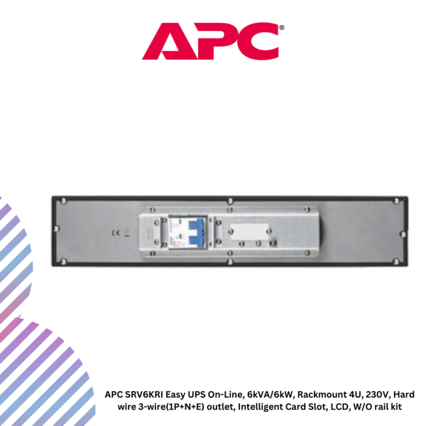 APC SRV6KRI Easy UPS On-Line, 6kVA/6kW, Rackmount 4U, 230V, Hard wire 3-wire(1P+N+E) outlet, Intelligent Card Slot, LCD, W/O rail kit