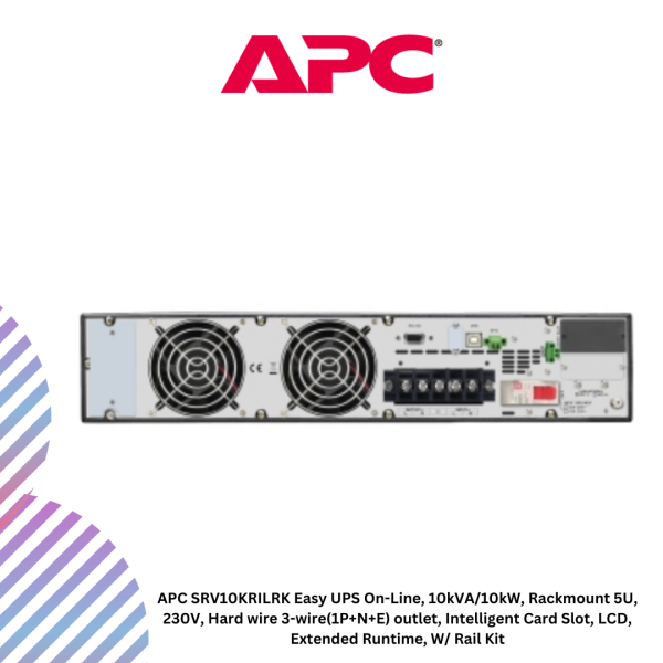 APC SRV10KRILRK Easy UPS On-Line, 10kVA/10kW, Rackmount 5U, 230V, Hard wire 3-wire(1P+N+E) outlet, Intelligent Card Slot, LCD, Extended Runtime, W/ Rail Kit