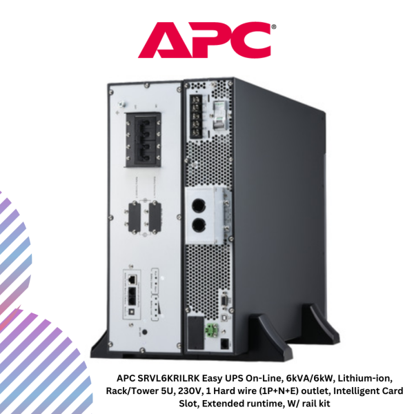 inc-24-3-3.png APC SRVL6KRILRK Easy UPS On-Line, 6kVA/6kW, Lithium-ion, Rack/Tower 5U, 230V, 1 Hard wire (1P+N+E) outlet, Intelligent Card Slot, Extended runtime, W/ rail kit
