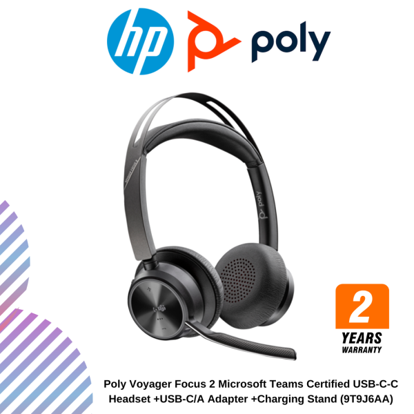 Poly Voyager Focus 2 Microsoft Teams Certified USB-C-C Headset +USB-C/A Adapter +Charging Stand (9T9J6AA)