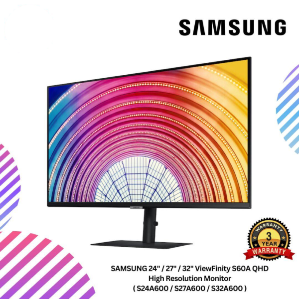 SAMSUNG 24" / 27" / 32" ViewFinity S60A QHD High Resolution Monitor ( S24A600 / S27A600 / S32A600 )