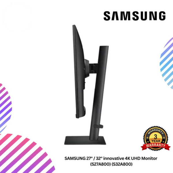 SAMSUNG 27" / 32" innovative 4K UHD Monitor  (S27A800) (S32A800)