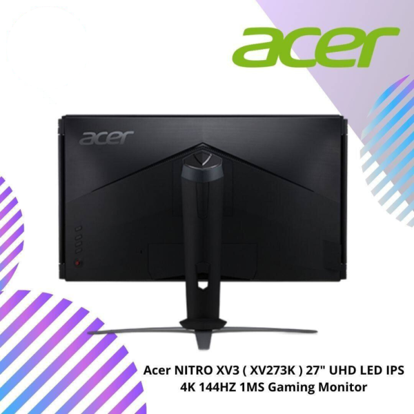Acer NITRO XV3 ( XV273K ) 27" UHD LED IPS 4K 144HZ 1MS Gaming Monitor ( 2x HDMI , 2x DP, USB HUB 3.0, Audio Out, 3 Yrs Warranty)