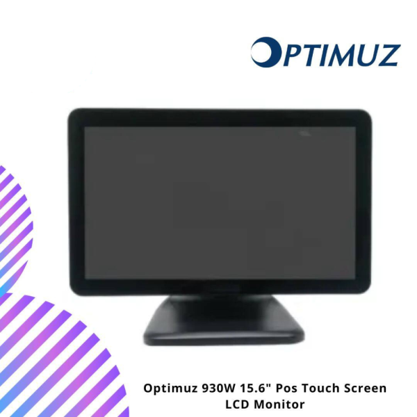 Optimuz 930W 15.6" Pos Touch Screen LCD Monitor