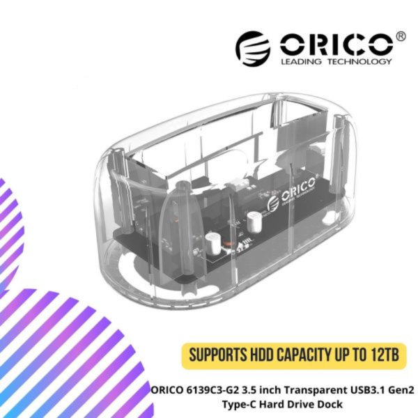 ORICO 6139C3-G2 3.5 inch Transparent USB3.1 Gen2 Type-C Hard Drive Dock